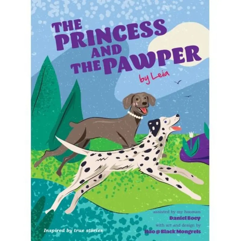 The Princess and the Pawper: A Doggy Tale of Compassion (Furry Tales by Leia)