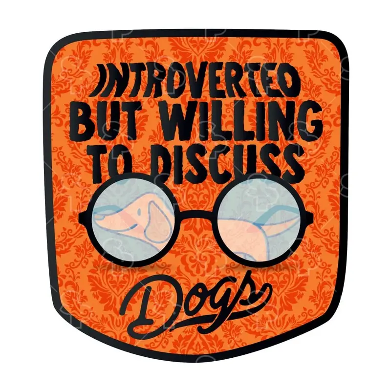 Sticker Pack Sticker- LRG Introverted but will to discuss