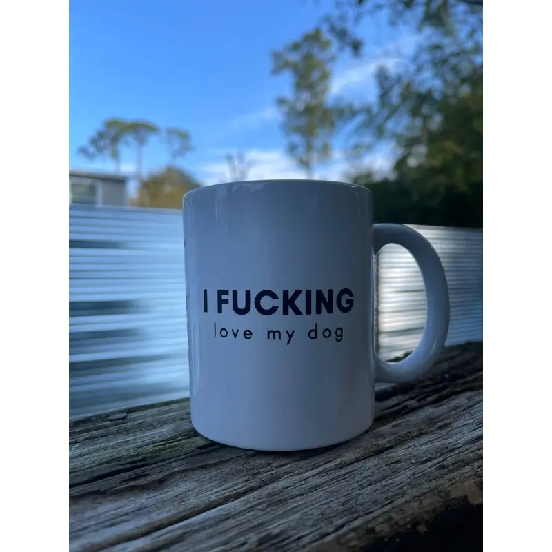 BARK JAX - I Fucking Love My Dog Coffee Mug