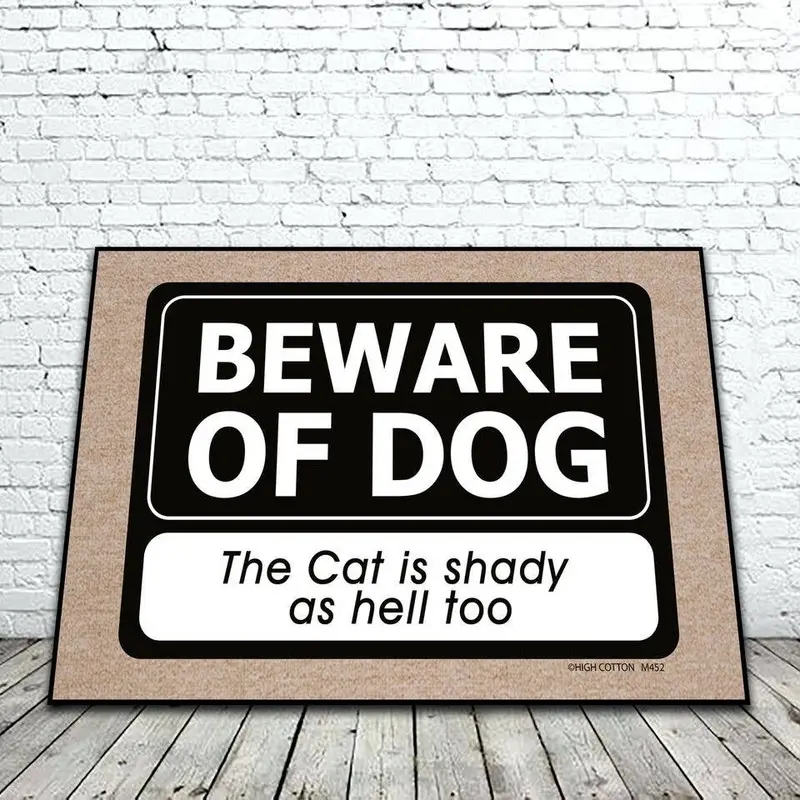 Beware of Dog - Cat is Shady Mat